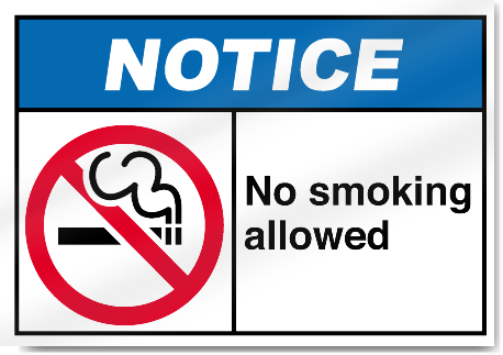 No Smoking Allowed Notice Signs