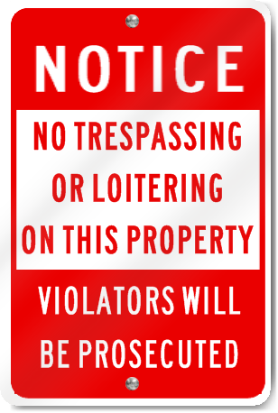 Notice No Trespassing Or Loitering On This Property Violators Will Be Prosecuted Reflective Sign (Red)