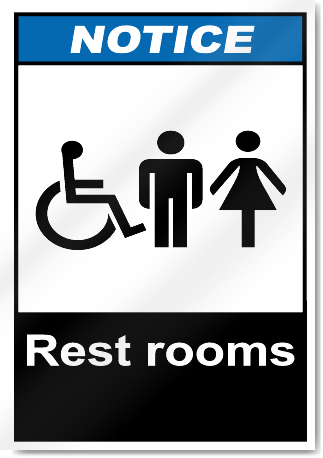 Rest Rooms Notice Signs