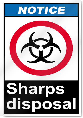 Sharps Disposal2 Notice Signs | SignsToYou.com