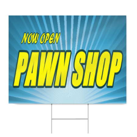 Now Open Pawn Shop Sign