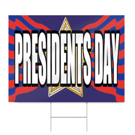 Presidents Day Parade Sign