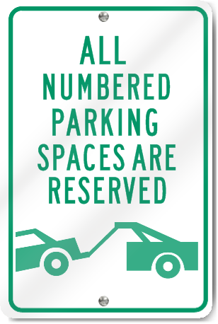 Numbered Parking Spaces Reserved Metal Sign