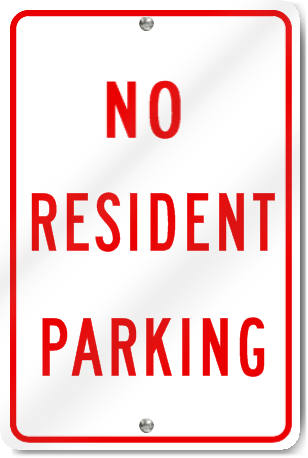 No Resident Parking Metal Sign