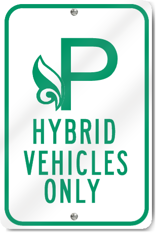 Hybrid Vehicle Parking Only (Leaf) Sign