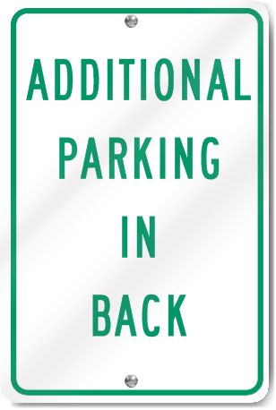 Additional Parking In Back Metal Sign