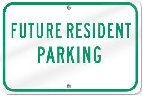 Horizontal Future Resident Parking Sign