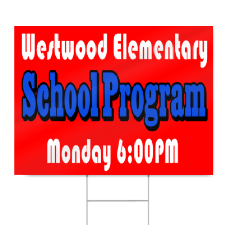 School Program Sign for Elementary 