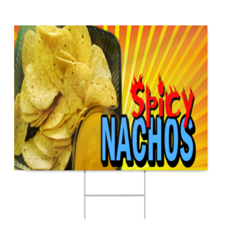 Spicy Nachos Sign