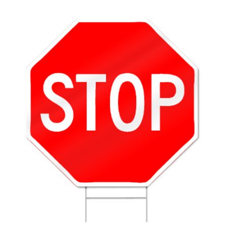 Stop Sign Shaped Sign