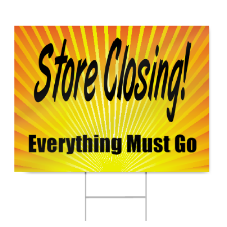 Store Closing Sign