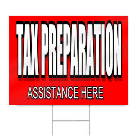 Tax Preparation Assistance Here Sign
