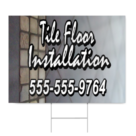 Tile Floor Installation Sign