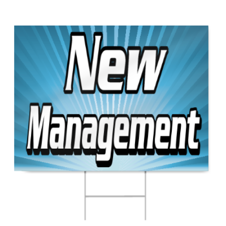 Under New Management Sign
