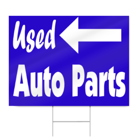 Used Auto Parts Sign