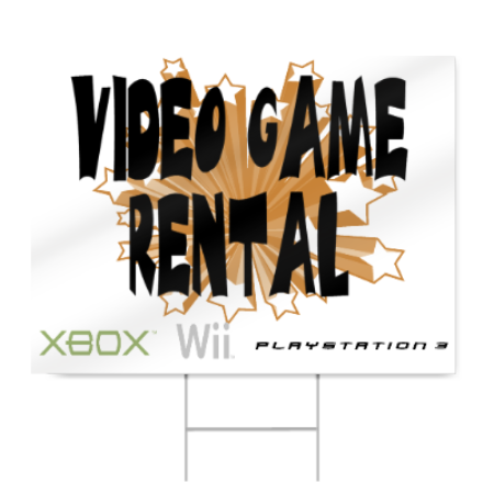 Video Game Rental Sign
