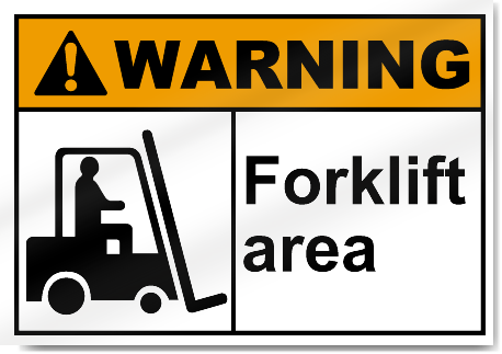 Forklift Area Warning Signs