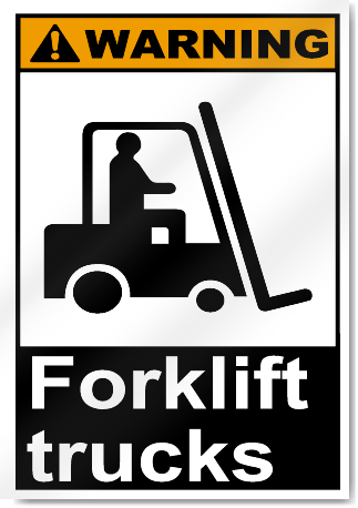 Forklift Trucks Warning Signs