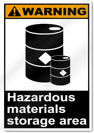 Hazardous Materials Storage Area Warning Signs