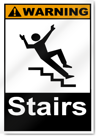 Caution Stairs Sign
