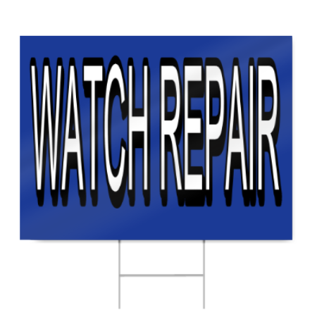 Watch Repair Block Lettering Sign