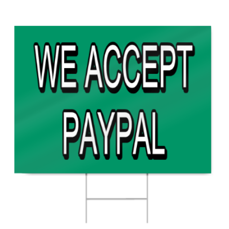 We Accept Paypal Lettering Sign