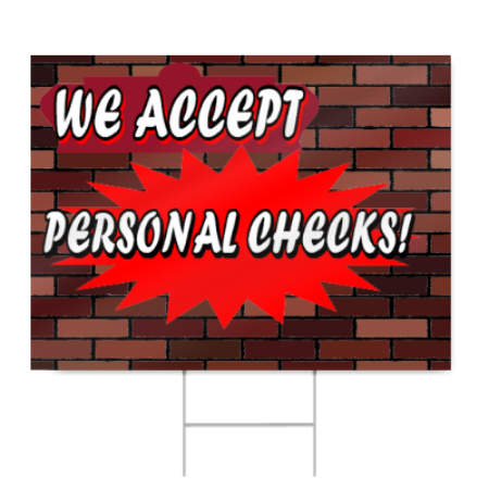 We Accept Personal Checks Sign