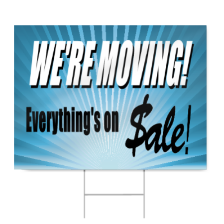 We're Moving Sale Sign