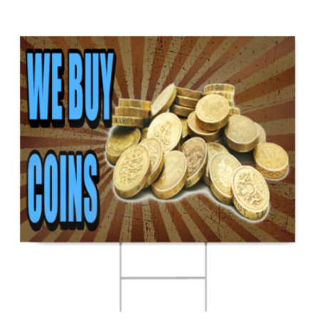 We Buy Coins Sign