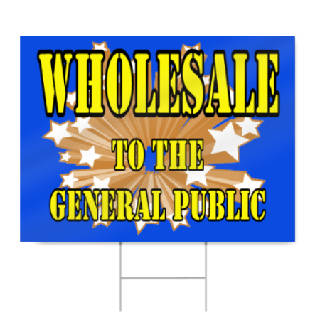 Wholesale Sign