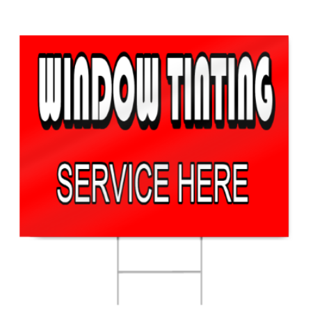 Window Tinting Service Sign