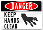Danger Keep Hands Clear Sign 