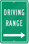 Driving Range (Right Arrow) Sign