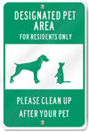 Designated Pet Area For Residents Sign