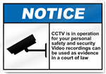 Cctv Is In Operation For Your Personal Safety Notice Signs