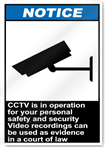 Cctv Is In Operation For Your Personal Safety Notice Signs