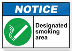 Designated Smoking Area Notice Sign