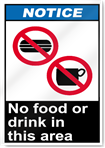No Food Or Drink In This Area Notice Signs