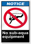 No Sub-Aqua Equipment Notice Signs
