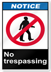 No Trespassing Notice Signs