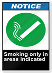 Smoking Only In Areas Indicated Notice Signs