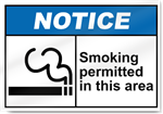 Smoking Permitted In This Area Notice Signs