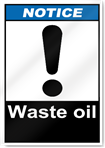 Waste Oil Notice Signs