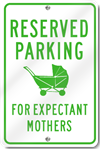 Reserved Parking For Expectant Mothers Sign 