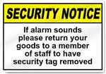 If Alarm Sounds Please Return Your Goods Security Sign