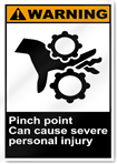 Pinch Point Can Cause Severe Personal Injury Warning Signs
