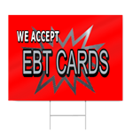 We Accept EBT Cards Sign