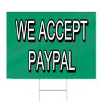 We Accept Paypal Lettering Sign