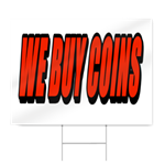 We Buy Coins Block Letter Sign