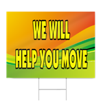 We Will Help You Move Sign